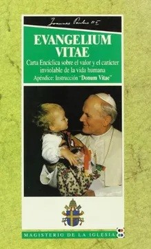 Carta Encíclica Evangelium Vitae - Papa Juan Pablo II (PDF)
