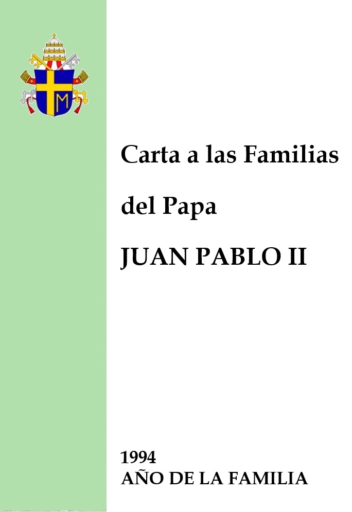 Carta a las Familias - Papa Juna Pablo II