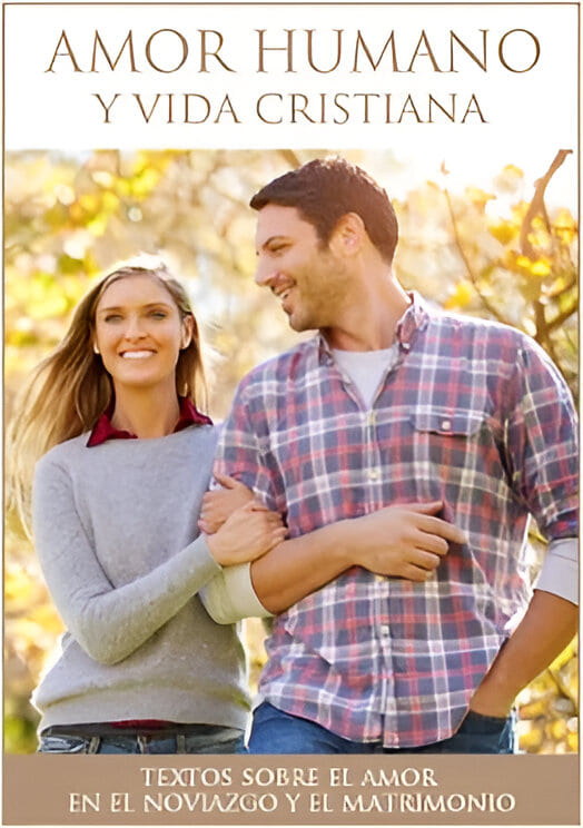 Amor humano y vida cristiana - Opus_Dei (PDF)