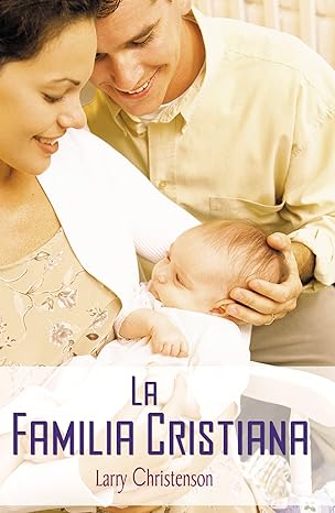 La_Familia Cristiana - Larry Christenson (PDF)