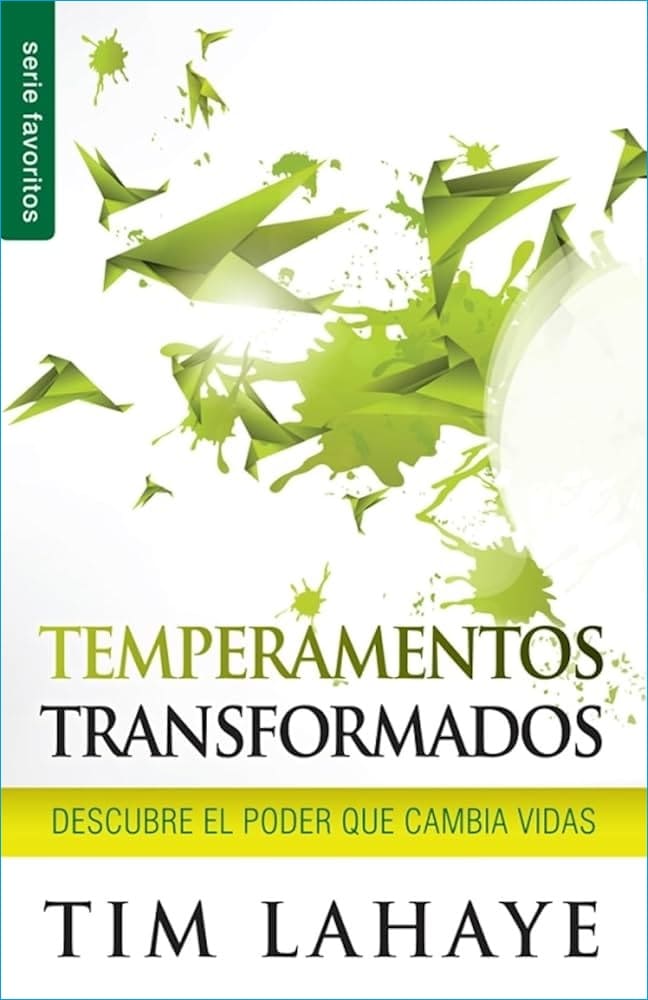 Temperamentos Transformados por el Espíritu Santo - Tim_LaHaye (PDF)
