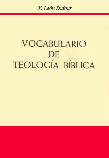 Vocabulario de Teología Bíblica - León Dufour (PDF)